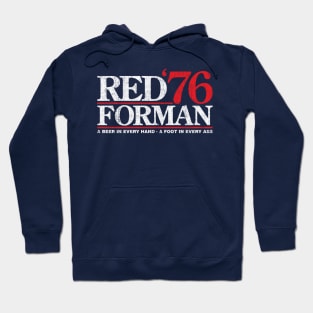 Red Forman 1976 Hoodie